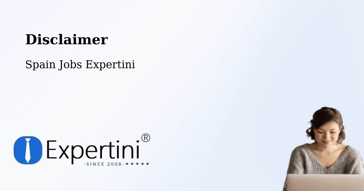 Disclaimer – Petrer - Spain Jobs Expertini