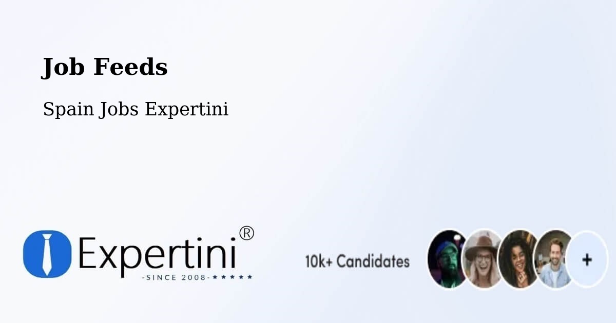 Job Listings Feed – Petrer - Spain Jobs Expertini