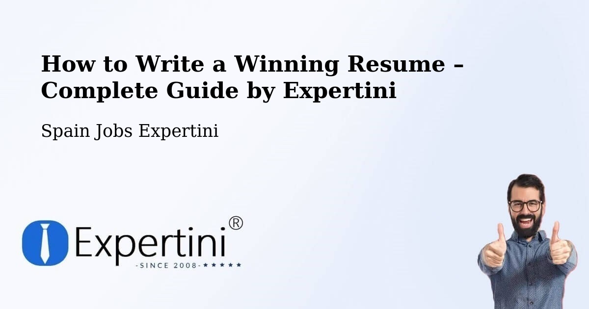 Resume Writing Guide for Job Seekers – Petrer - Petrer, Spain Jobs Expertini